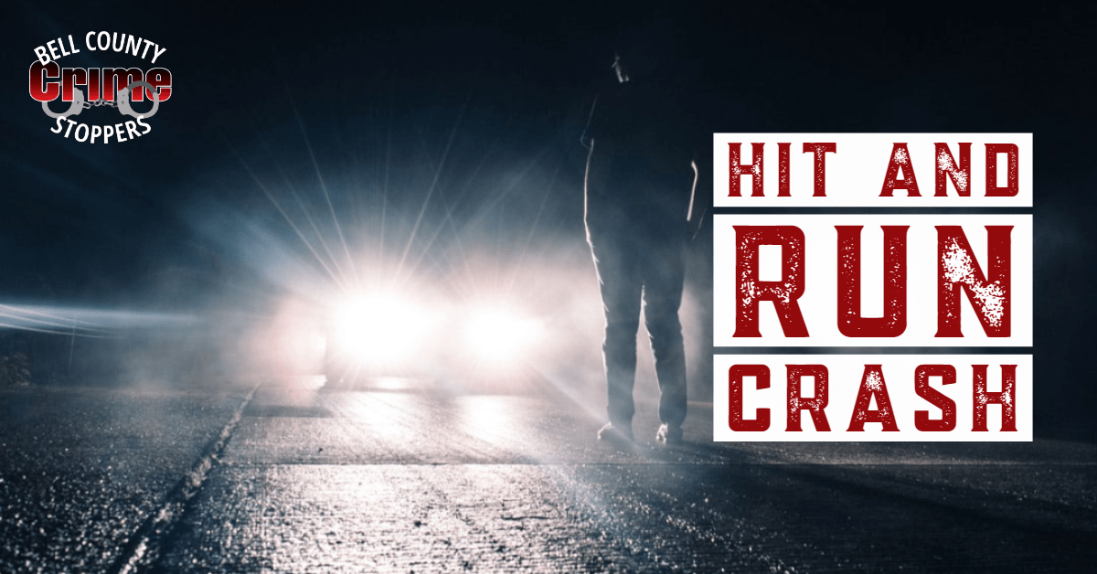 Killeen Police Ask the Community for Their Assistance in a Hit and Run Crash
