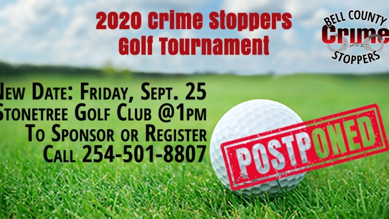 2020 Bell County Crime Stoppers Golf Tournament Postponed