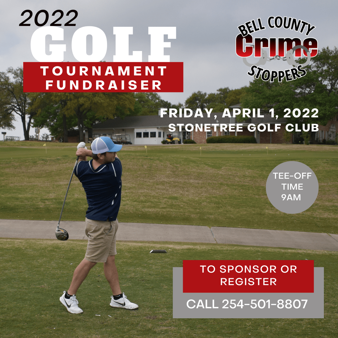 2022 Bell County Crime Stoppers Golf Tournament Fundraiser